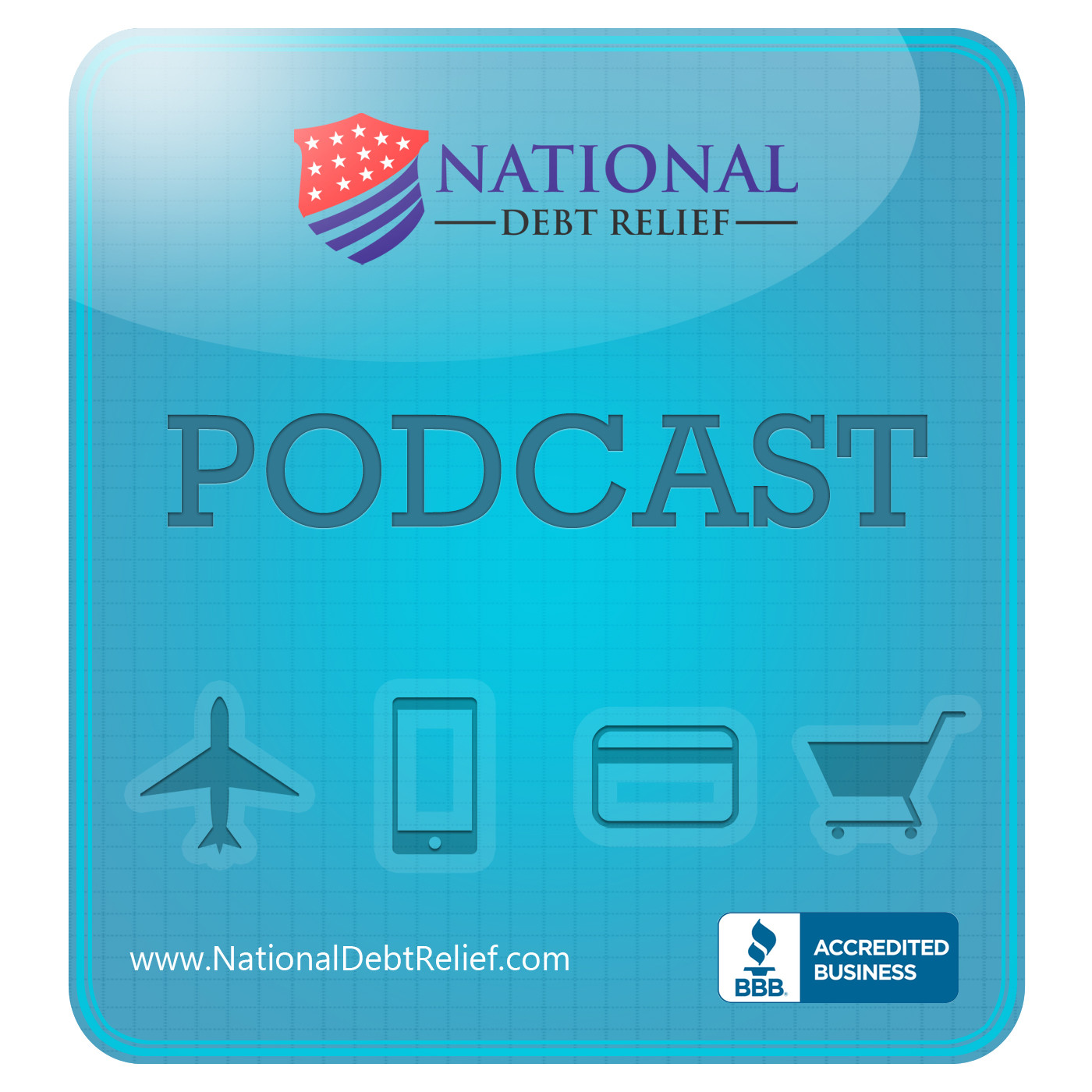 National Debt Relief Podcast