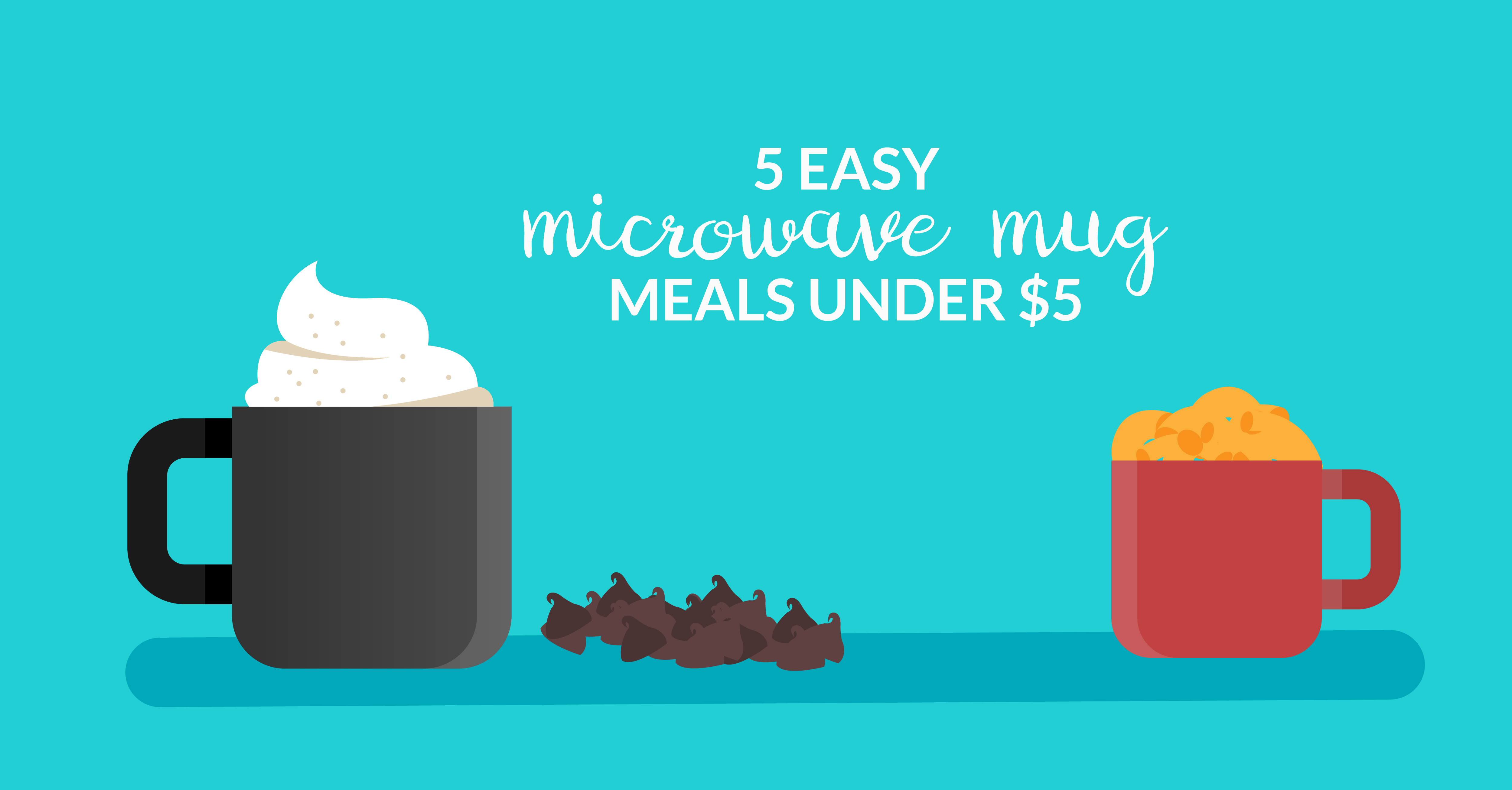 save money on food mug meals
